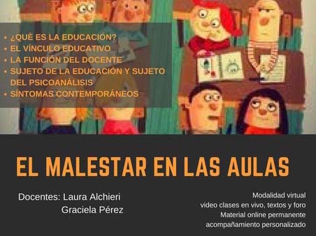 El malestar en las aulas – Modalidad Virtual